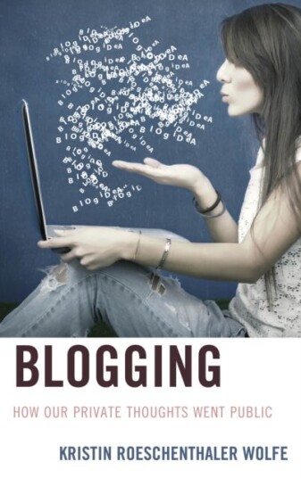 Blogging Av Kristin Roeschenthaler Wolfe