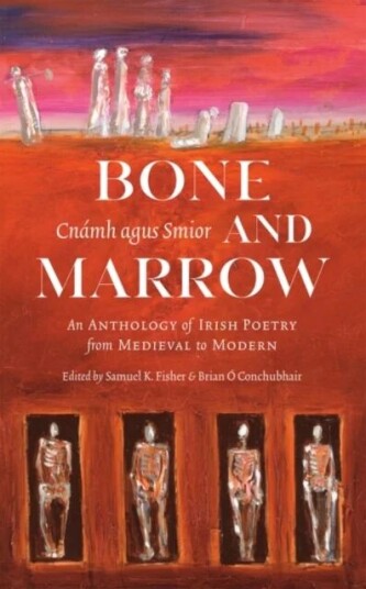 Bone And Marrow/cnamh Agus Smior