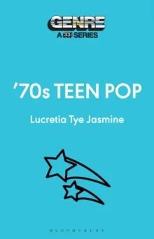 '70s Teen Pop Av Lucretia Tye (Freelance Writer Usa) Jasmine