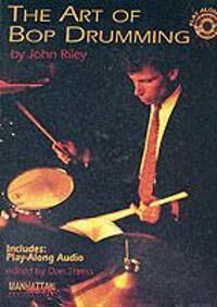 ART Riley John The Art of Bop Drumming