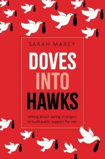 Doves into Hawks Doves into Hawks