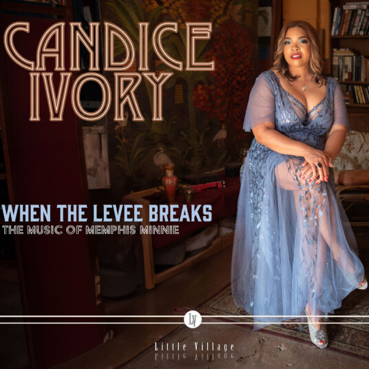 Candice Ivory When The Levee Breaks: The Music Of Memphis Minnie CD