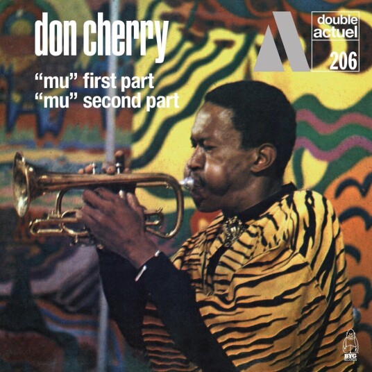 Don Cherry Mu First Part / Mu Second Part CD Don Cherry Mu First Part / Mu Second Part CD