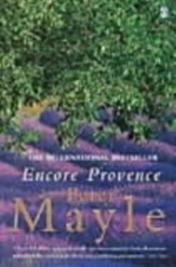 Encore Provence Av Peter Mayle Encore Provence Av Peter Mayle