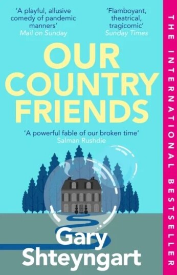 Our Country Friends Av Gary Shteyngart