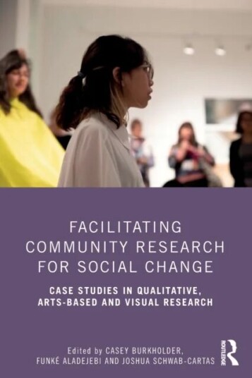 Facilitating Community Research For Social Change