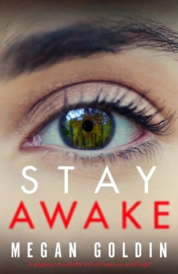 Stay Awake Av Megan Goldin