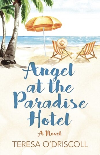 Angel at the Paradise Hotel A Novel Angel at the Paradise Hotel A Novel