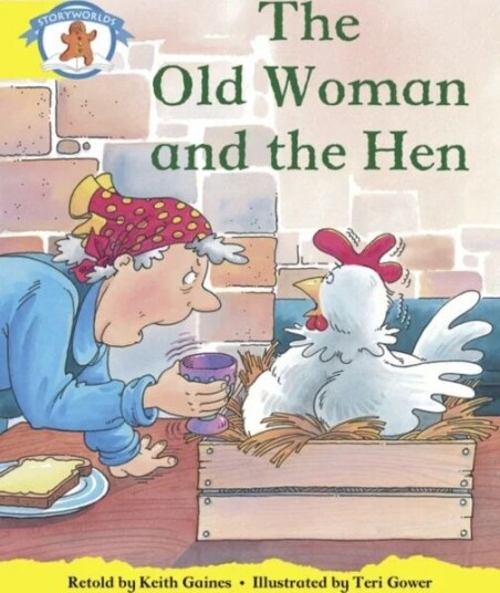 Literacy Edition Storyworlds Stage 2, Once Upon A Time World, The Old Woman And The Hen Av Diana Bentley