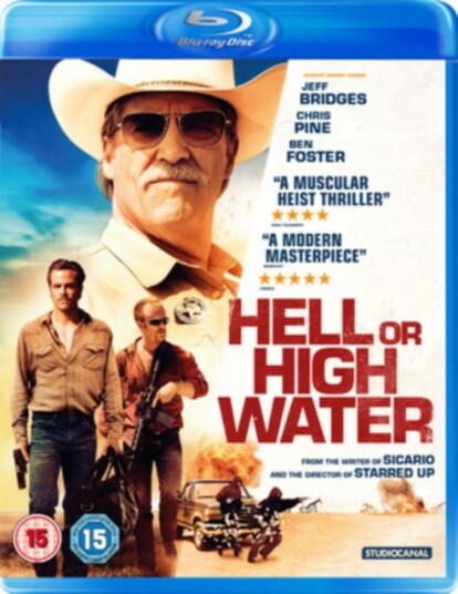 Hell Or High Water Hell Or High Water