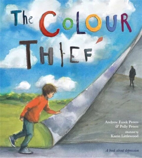 The Colour Thief Av Andrew Fusek Peters, Polly Peters