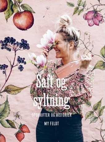 Saft Og Syltetøy | My Feldt | Språk: Dansk