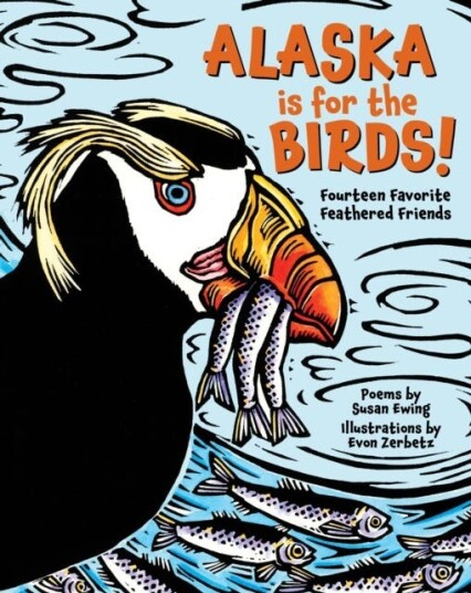 Alaska Is For The Birds! Av Susan Ewing