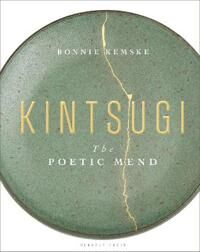 Kintsugi Av Bonnie Kemske