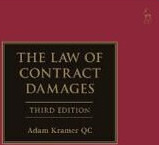 The Law Of Contract Damages Av Adam Kramer (3 Verulam Buildings Uk) Kc