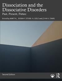 Dissociation And The Dissociative Disorders