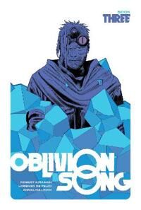 Oblivion Song By Kirkman & De Felici, Book 3 Av Robert Kirkman Oblivion Song By Kirkman & De Felici, Book 3 Av Robert Kirkman