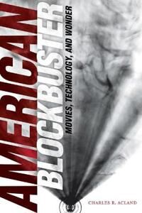 American Blockbuster Av Charles R. Acland