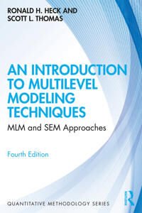 An Introduction To Multilevel Modeling Techniques Av Ronald Heck, Scott L. Thomas