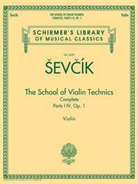 The School Of Violin Technics Complete, Op. 1