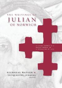 Watson Nicholas The Writings of Julian of Norwich