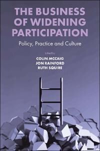The Business Of Widening Participation