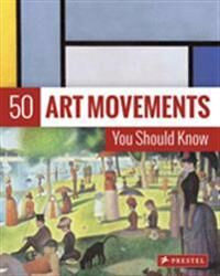 ART Ormiston, Rosalind 50 Art Movements You Should Know (3791384570) ART Ormiston, Rosalind 50 Art Movements You Should Know (3791384570)
