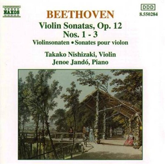 Beethoven, Takako Nishizaki, Jenoe Jandó Violin Sonatas, Op. 12 Nos. 1 3 CD Naxos Beethoven, Takako Nishizaki, Jenoe Jandó Violin Sonatas, Op. 12 Nos. 1 3 CD Naxos
