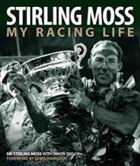 Stirling Moss Av Sir Moss Obe Stirling, Simon Taylor Stirling Moss Av Sir Moss Obe Stirling, Simon Taylor