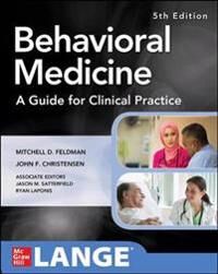 Feldman Mitchell Behavioral Medicine A Guide for Clinical Practice