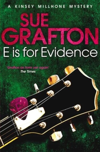 E Is For Evidence Av Sue Grafton