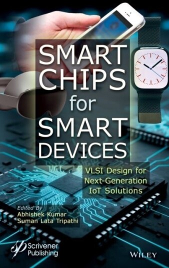 Smart Chips for Smart Devices