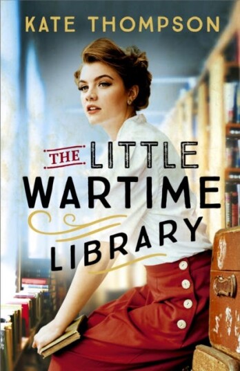 The Little Wartime Library Av Kate Thompson
