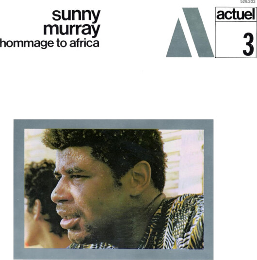 Sunny Murray Hommage To Africa CD