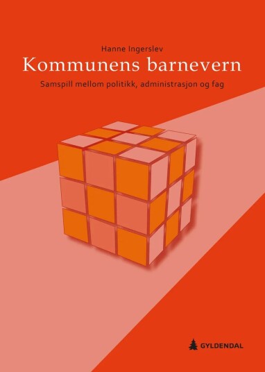 Kommunens Barnevern Av Hanne Ingerslev