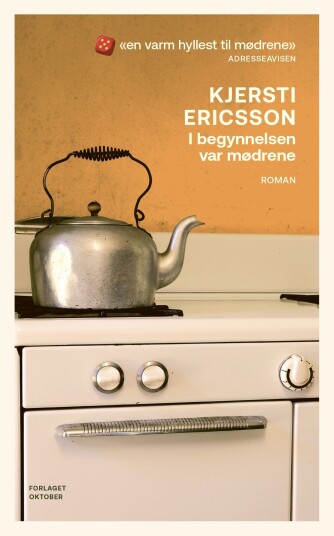 I begynnelsen var mødrene  roman