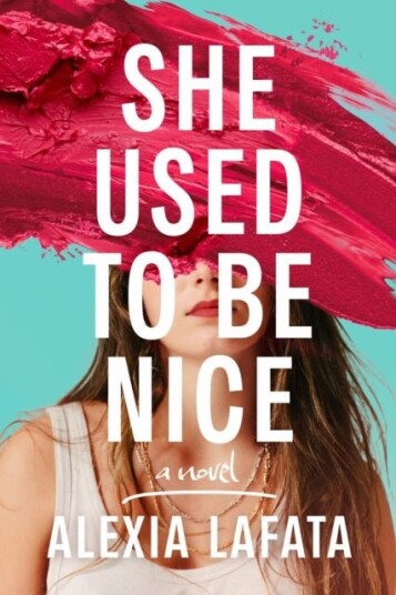She Used to Be Nice She Used to Be Nice