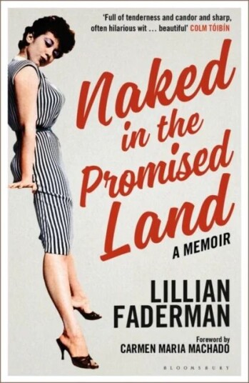 Naked In The Promised Land Av Lillian Faderman