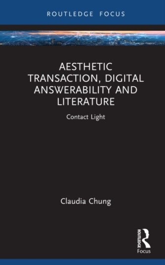 Aesthetic Transaction Digital Answerability and Literature