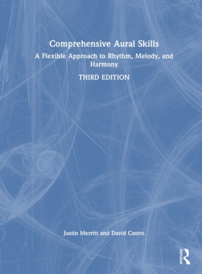Comprehensive Aural Skills A Flexible Approach to Rhythm Melody and Harmony