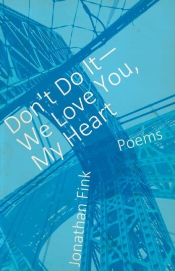 Don't Do It We Love You My Heart