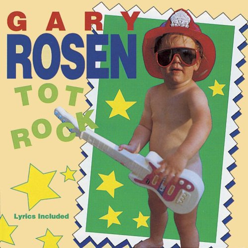 Gary Rosen Tot Rock CD
