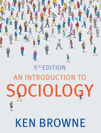 An Introduction To Sociology Av Ken (North Warwickshire And Hinckley College) Browne