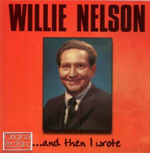 Willie Nelson - ... And Then I Wrote (CD)