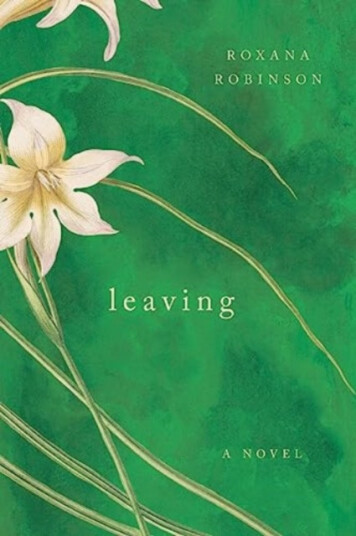 Leaving  A Novel