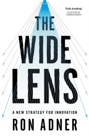 The Wide Lens Av Ron Adner