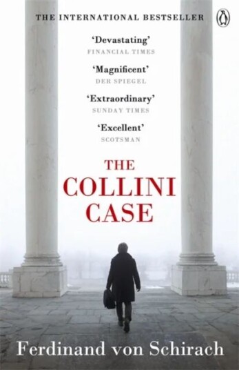 The Collini Case Av Ferdinand Von Schirach