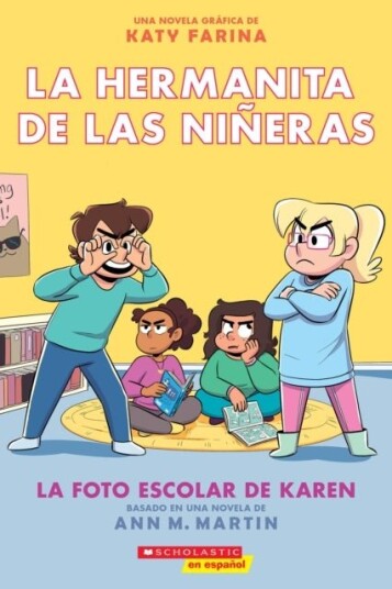 La hermanita de las nineras #5: La foto escolar de Karen Karen's School Picture
