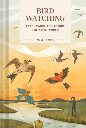Pocket Nature: Bird Watching
