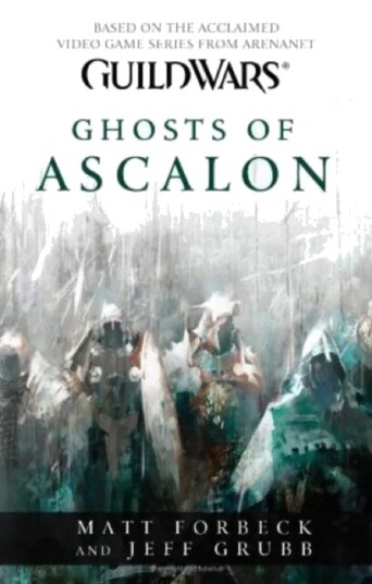 Guild Wars - Ghosts Of Ascalon Av Matt Forbeck, Jeff Grubb